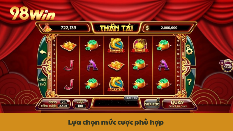 Lựa chọn mức cược phù hợp