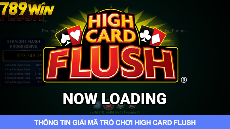 Khái niệm High Card Flush